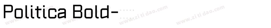 Politica Bold字体转换